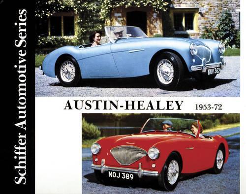 Бумажная книга «Austin-Healey 1953-1972», автор Schiffer Publishing, Ltd. - фото №1