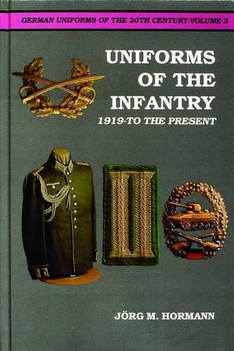 Паперова книга «German Uniforms of the 20th Century Vol.II: The Infantry 1919-to the Present», автор Йорг М. Хорманн - фото №1