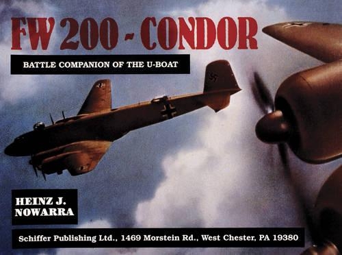 Бумажная книга «Focke-Wulf Fw 200 Condor», автор Хайнц Дж. Новарра - фото №1