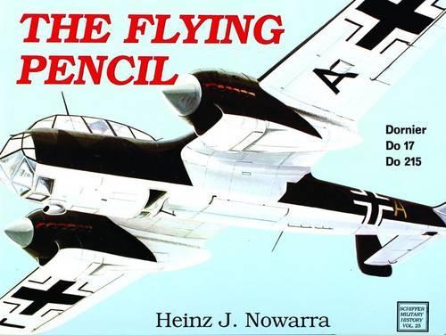 Бумажная книга «The Flying Pencil: Dornier Do 17-215», автор Хайнц Дж. Новарра - фото №1