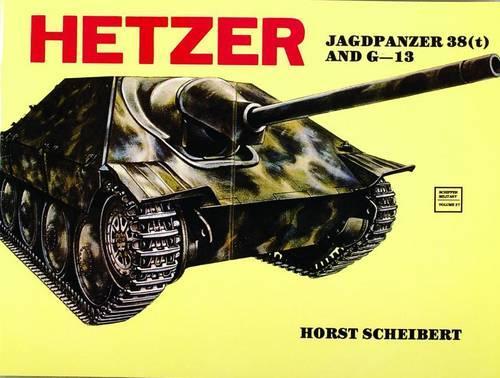 Паперова книга «Hetzer: Jagdpanzer 38 (t)», автор Хорст Шайберт - фото №1