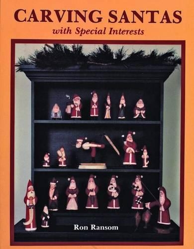 Бумажная книга «Carving Santas with Special Interests», автор Рон Рэнсом - фото №1