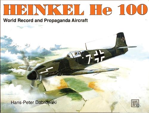 Паперова книга «Heinkel He 100», автор Х. П. Дабровські - фото №1