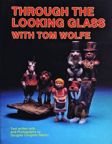Бумажная книга «Through the Looking Glass with Tom Wolfe», автор Том Вулф - фото №1