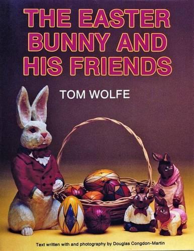 Бумажная книга «The Easter Bunny and His Friends», автор Том Вулф - фото №1