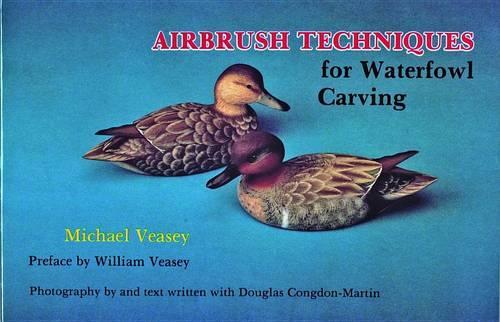 Бумажная книга «Airbrush Techniques for Waterfowl Carving», автор Майкл Вейси - фото №1