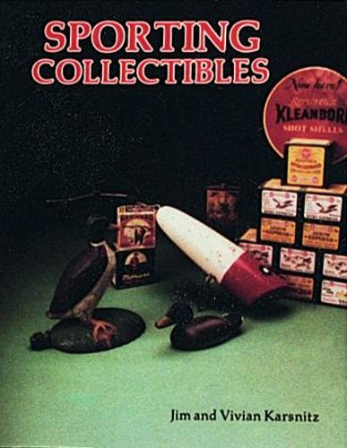 Паперова книга «Sporting Collectibles», автор Джим Карсніц - фото №1