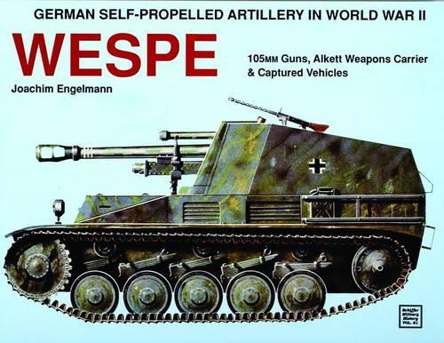 Паперова книга «German Self-Propelled Artillery in WWII: Wespe», автор Йоахім Енгельманн - фото №1