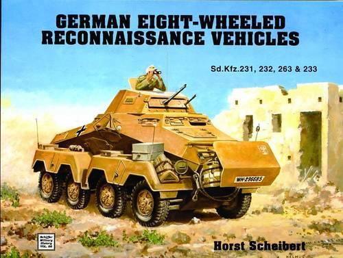 Бумажная книга «German 8-Wheeled Reconnaissance Vehicles», автор Хорст Шейберт - фото №1