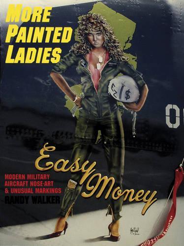 Бумажная книга «More Painted Ladies: Modern Military Aircraft Nose Art & Unusual Markings», автор Рэнди Уокер - фото №1