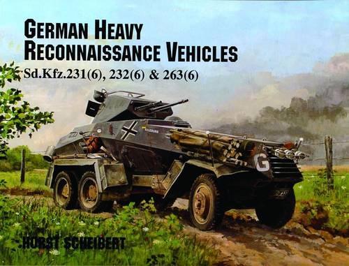 Паперова книга «German Heavy Reconnaissance Vehicles», автор Хорст Шайберт - фото №1