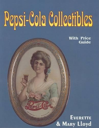 Бумажная книга «Pepsi-Cola Collectibles», автор Эверетт Ллойд - фото №1