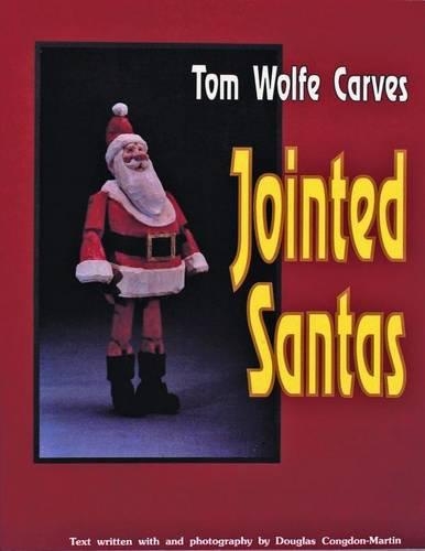 Бумажная книга «Tom Wolfe Carves Jointed Santas», автор Том Вулф - фото №1