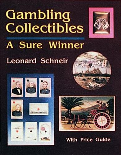 Бумажная книга «Gambling Collectibles: A  Sure Winner», автор Леонард Шнейр - фото №1
