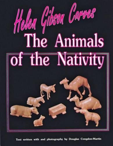 Бумажная книга «Helen Gibson Carves the Animals of the Nativity», автор Хелен Гибсон - фото №1