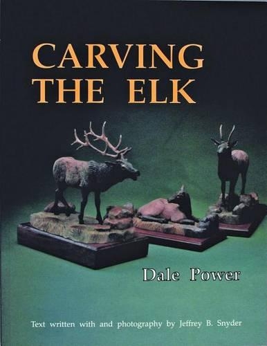 Бумажная книга «Carving the Elk», автор Дейл Пауэр - фото №1