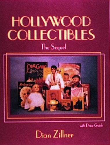 Бумажная книга «Hollywood Collectibles: The Sequel», автор Дайан Зиллнер - фото №1
