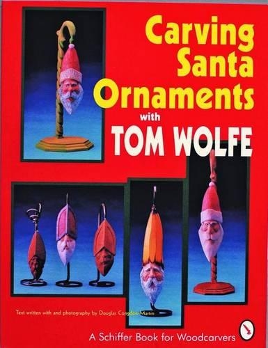Бумажная книга «Carving Santa Ornaments with Tom Wolfe», автор Том Вулф - фото №1