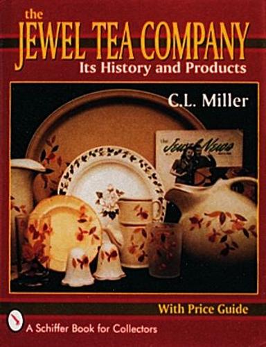 Бумажная книга «The Jewel Tea Company: Its History and Products», автор К.Л. Миллер - фото №1
