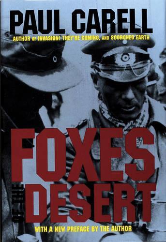 Бумажная книга «Foxes of the Desert: The Story of the Afrikakorps», автор Пол Карелл - фото №1