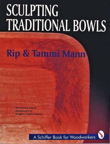 Бумажная книга «Sculpting Traditional Bowls», автор Рип Манн - фото №1