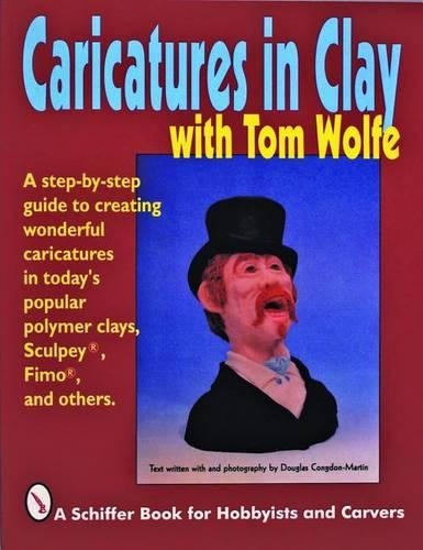 Бумажная книга «Caricatures in Clay  with Tom Wolfe», автор Том Вулф - фото №1