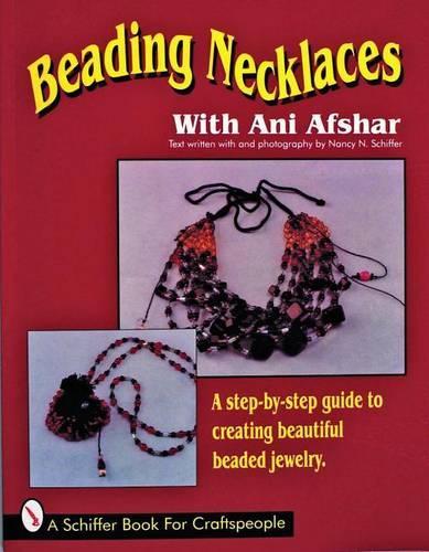 Паперова книга «Beading Necklaces», автор Ані Афшар - фото №1
