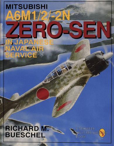 Бумажная книга «Mitsubishi A6M-1/2/2-N Zero-Sen of the Japanese Naval Air Service», автор Ричард М. Бушель - фото №1