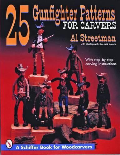 Бумажная книга «25 Gunfighter Patterns for Carvers», автор Эл Стритман - фото №1