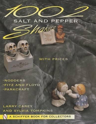 Бумажная книга «1002 Salt and Pepper Shakers», автор Ларри Кери - фото №1