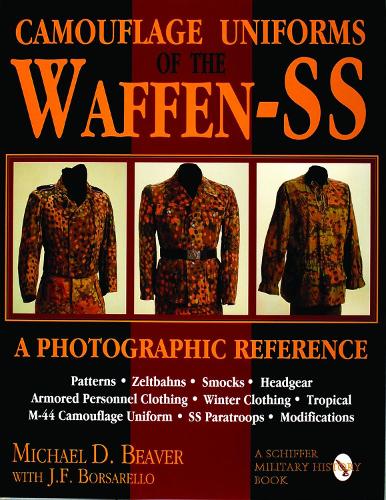 Паперова книга «Camouflage Uniforms of the Waffen-SS: A Photographic Reference», автор Майкл Бівер - фото №1