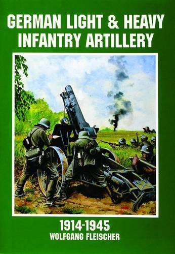 Бумажная книга «German Light and Heavy Infantry Artillery 1914-1945», автор Schiffer Publishing, Ltd. - фото №1