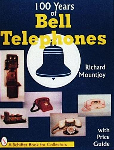 Паперова книга «One Hundred Years of Bell Telephone», автор Річард Д. Маунтджой - фото №1