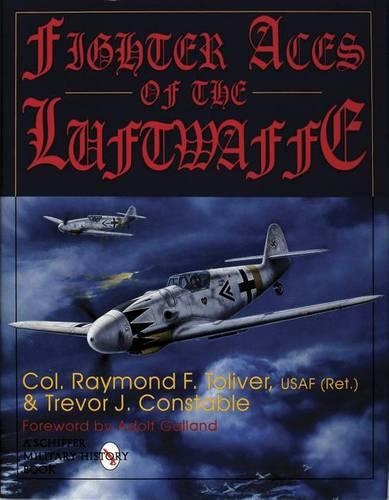 Паперова книга «Fighter Aces of the Luftwaffe», автор Рей Толівер - фото №1