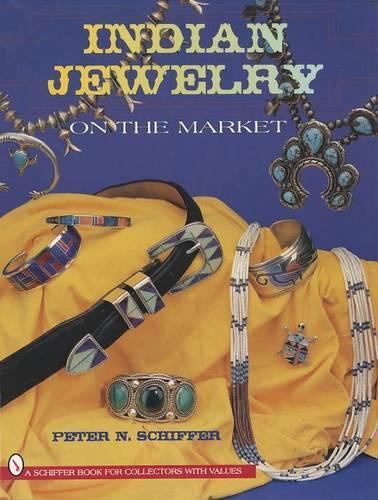 Паперова книга «Indian Jewelry on the Market», автор Пітер Н. Шиффер - фото №1