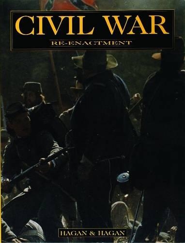 Бумажная книга «Civil War Re-enactment», автор Дэвид Хейген - фото №1