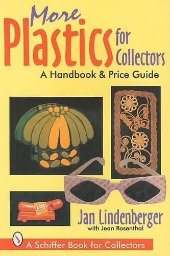 Паперова книга «More Plastics For Collectors: A Handbook & Price Guide», автор Ян Лінденбергер - фото №1