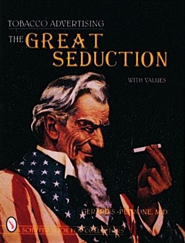Бумажная книга «Tobacco Advertising: The Great Seduction», автор Жерар С. Петроне - фото №1
