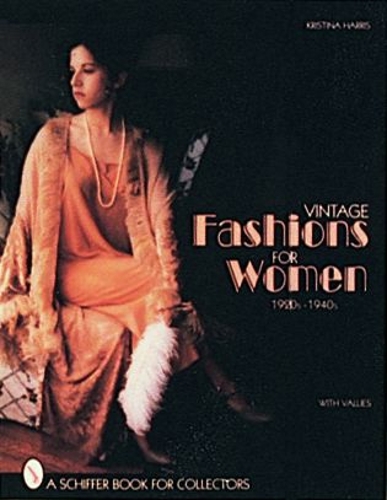 Бумажная книга «Vintage Fashions for Women: 1920s-1940s», автор Кристина Харрис - фото №1