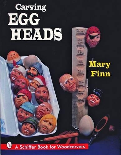 Бумажная книга «Carving Egg Heads», автор Мэри Финн - фото №1