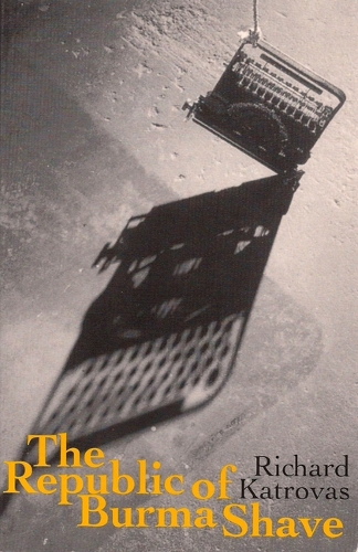 Паперова книга «The Republic of Burma Shave», автор Річард Катровас - фото №1