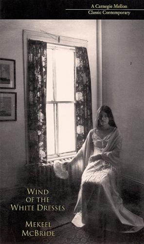 Бумажная книга «Wind of the White Dresses», автор Мекил Макбрайд - фото №1