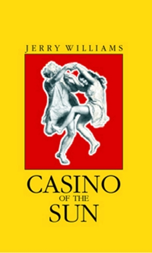 Бумажная книга «Casino of the Sun», автор Джерри Уильямс - фото №1