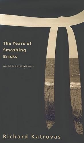 Бумажная книга «The Years of Smashing Bricks», автор Ричард Катровас - фото №1