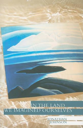 Бумажная книга «In the Land We Imagined Ourselves», автор Джонатан Джонсон - фото №1