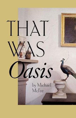 Паперова книга «That Was Oasis», автор Майкл Макфі - фото №1