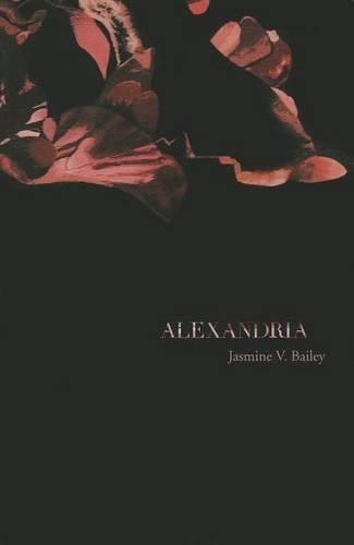 Паперова книга «Alexandria», автор Жасмін В. Бейлі - фото №1