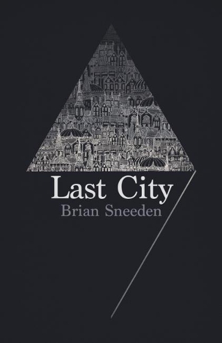 Бумажная книга «Last City», автор Брайан Сниден - фото №1