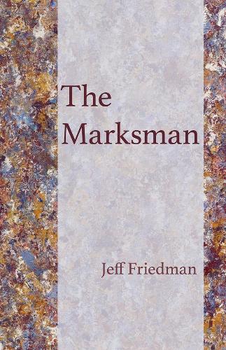 Бумажная книга «The Marksman», автор Джефф Фридман - фото №1