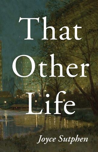 Бумажная книга «That Other Life», автор Джойс Сатфен - фото №1